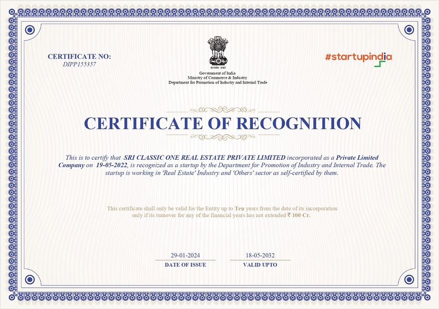 Startup India recognition certificate issued to Sri Classic One Real Estate Pvt Ltd.